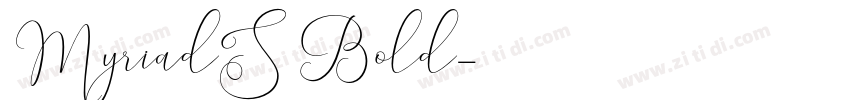 MyriadS Bold字体转换